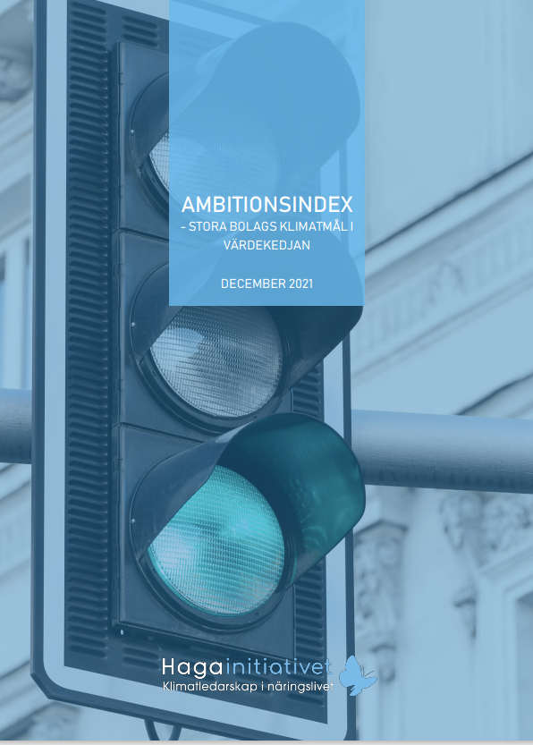 Ny undersökning: Ambitionsindex - stora bolags klimatmål i värdekedjan